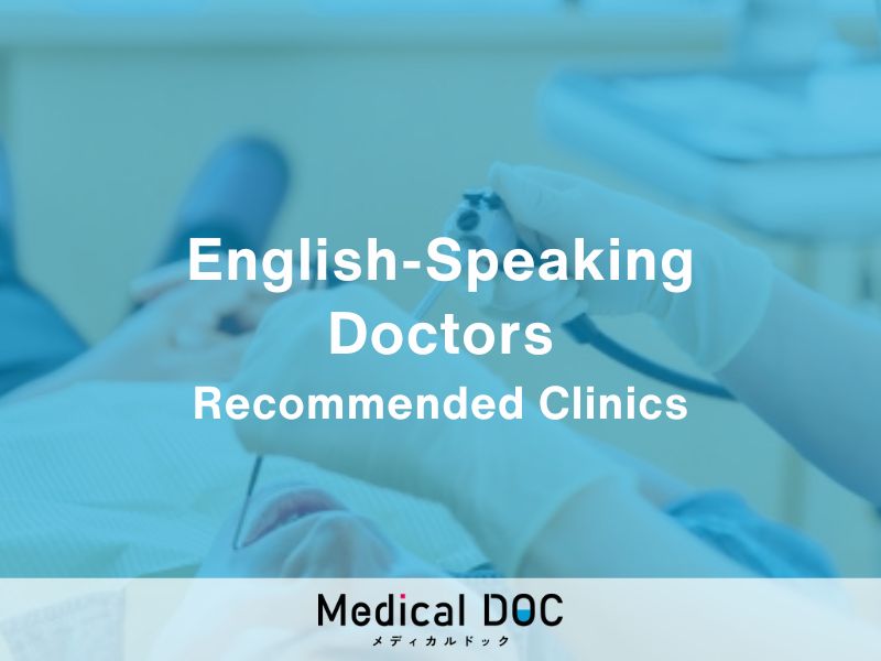 3 Recommended English-Friendly Dentists in Niigata City